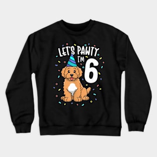 I'M 6 Goldendoodle Dog 6Th Birthday Party Crewneck Sweatshirt